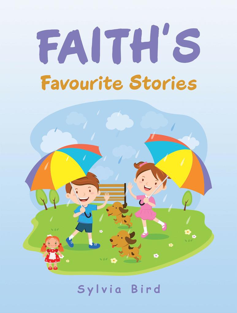 Faith‘s Favourite Stories