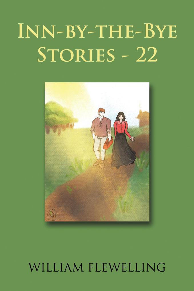 Inn-By-The-Bye Stories - 22