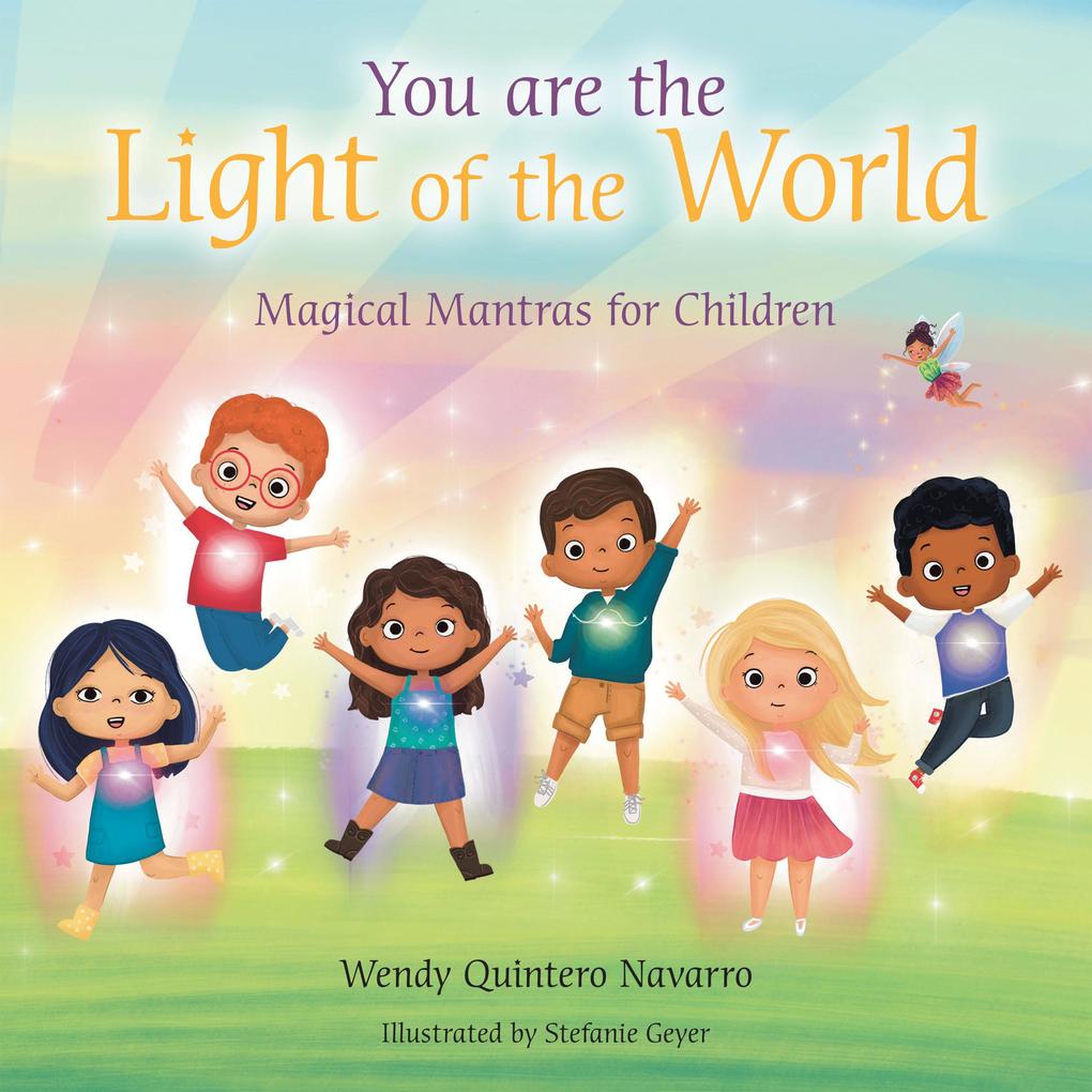 You Are the Light of the World