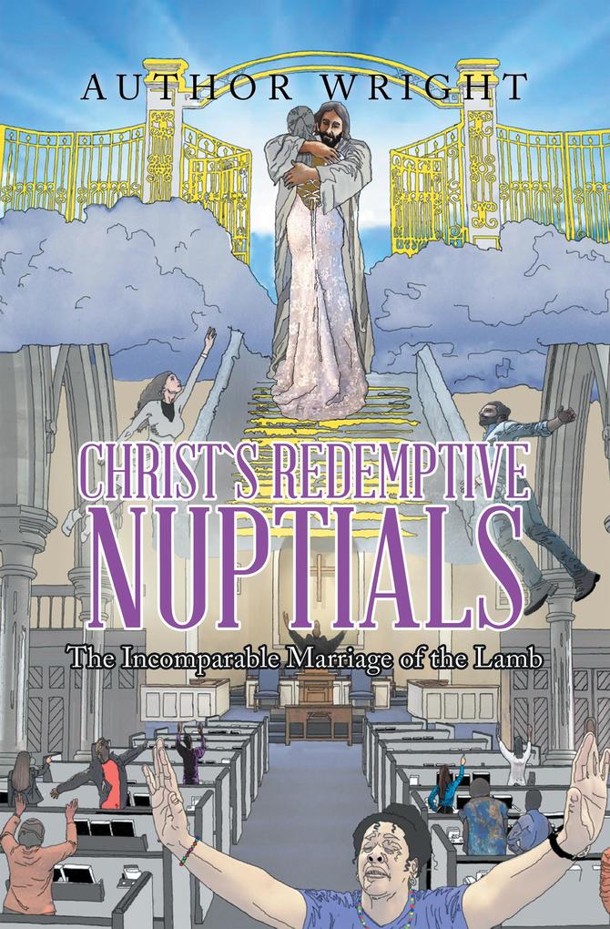 Christ`S Redemptive Nuptials
