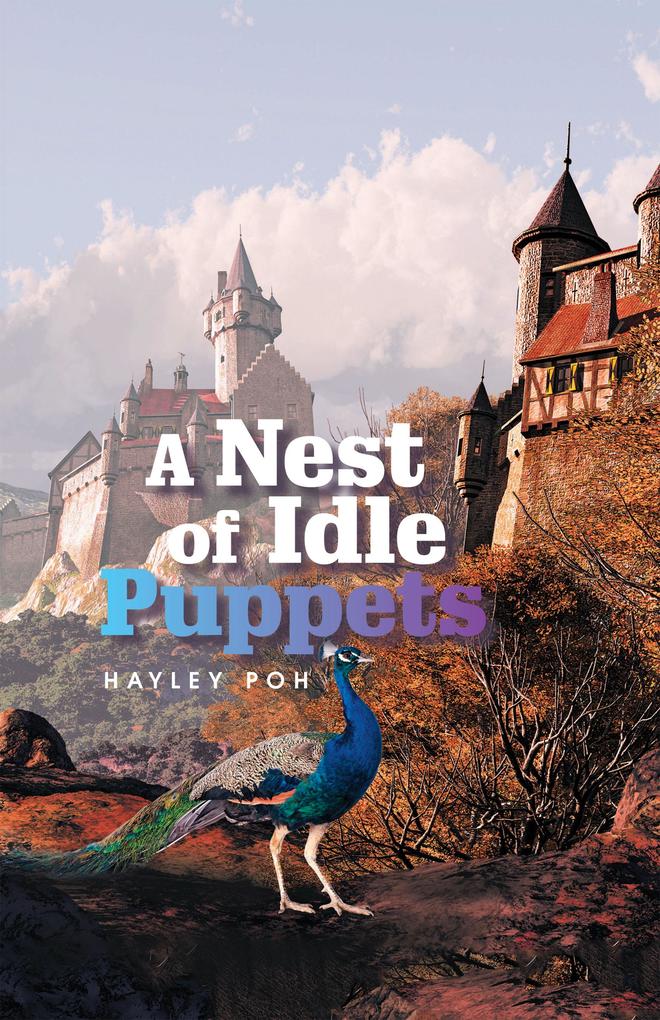 A Nest of Idle Puppets