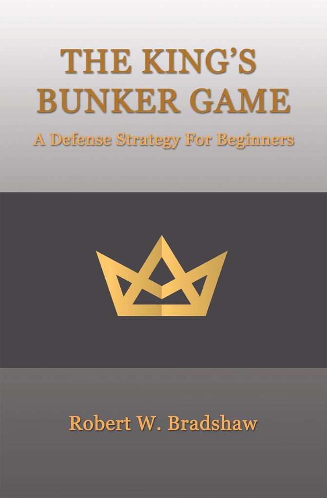 The King‘s Bunker Game