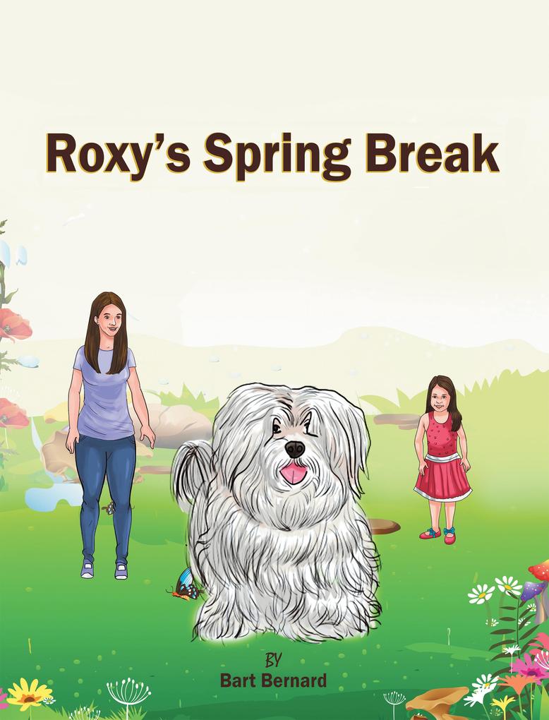 Roxy‘s Spring Break