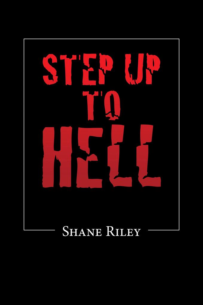 Step up to Hell