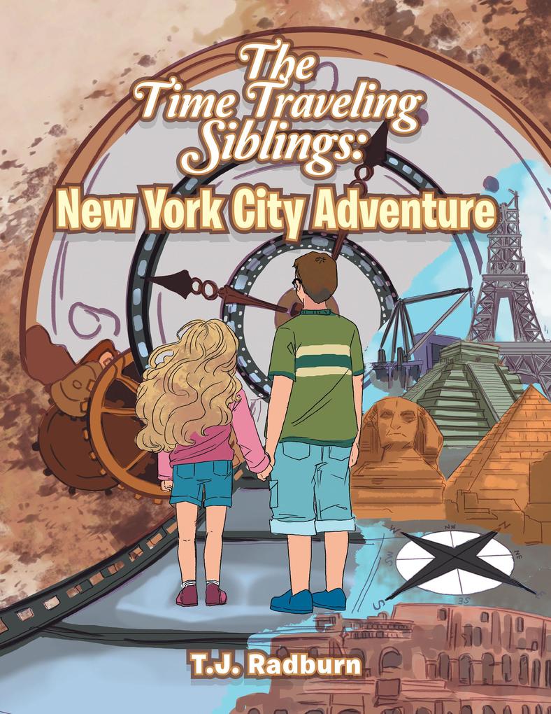 The Time Traveling Siblings: New York City Adventure