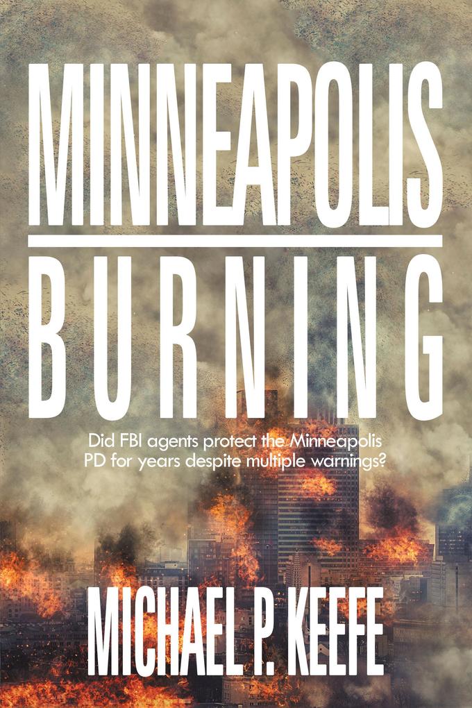 Minneapolis Burning