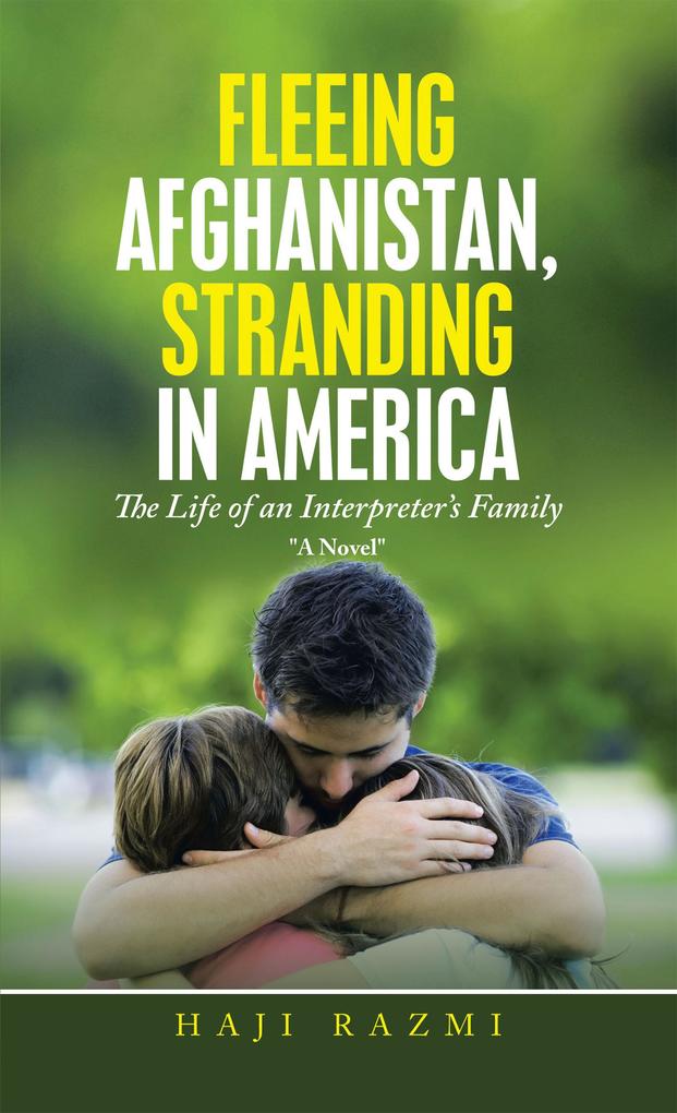 Fleeing Afghanistan Stranding in America