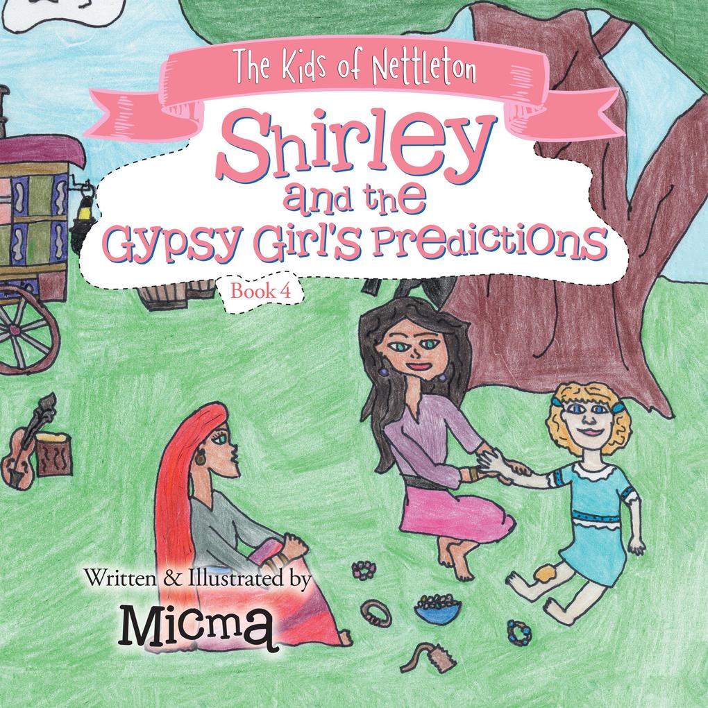 Shirley and the Gypsy Girl‘s Predictions