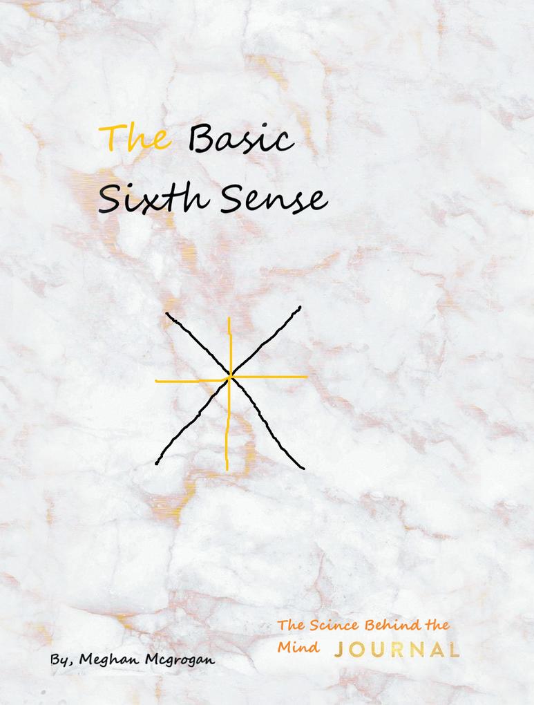 The Basic Sixth Sense