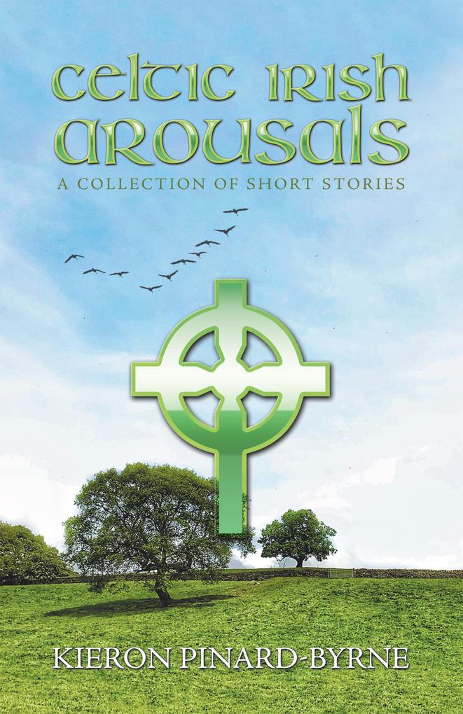 Celtic Irish Arousals