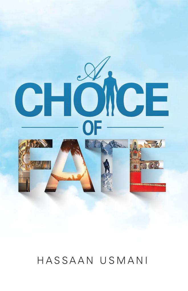 A Choice of Fate