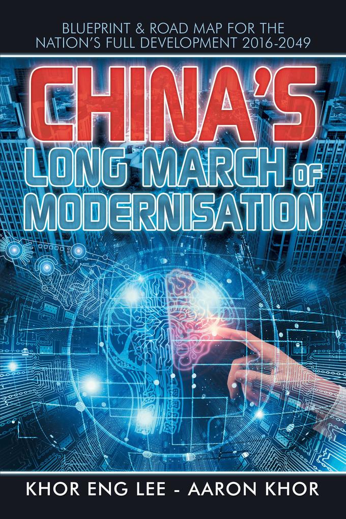 China‘s Long March of Modernisation