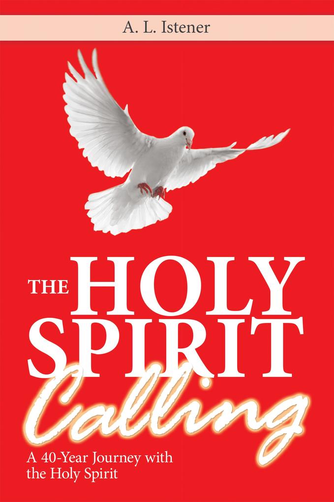 The Holy Spirit Calling