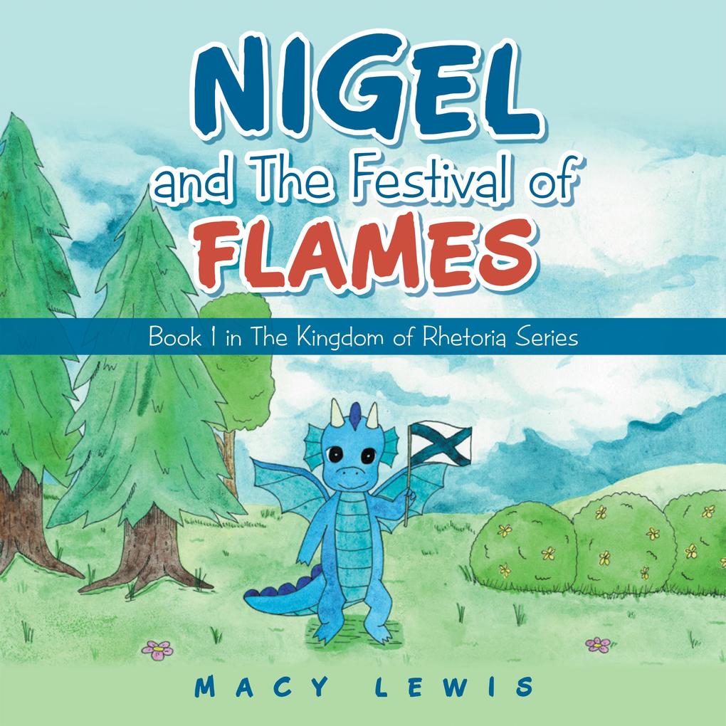 Nigel and the Festival of Flames