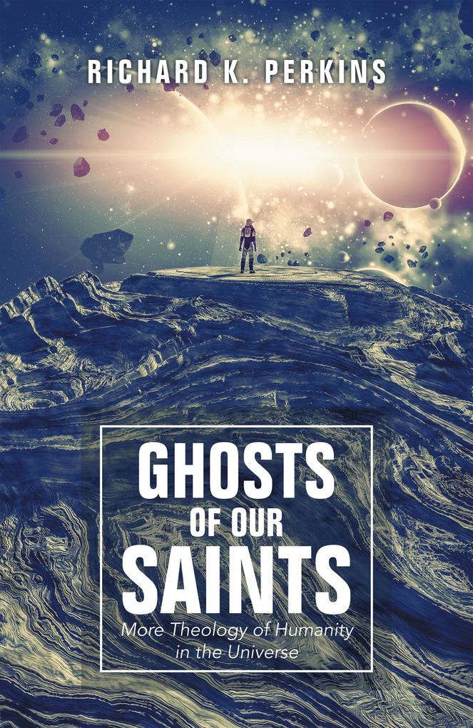 Ghosts of Our Saints
