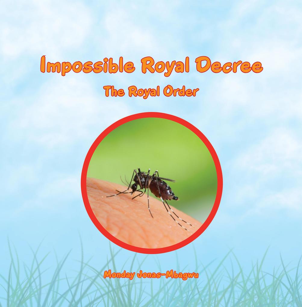 Impossible Royal Decree