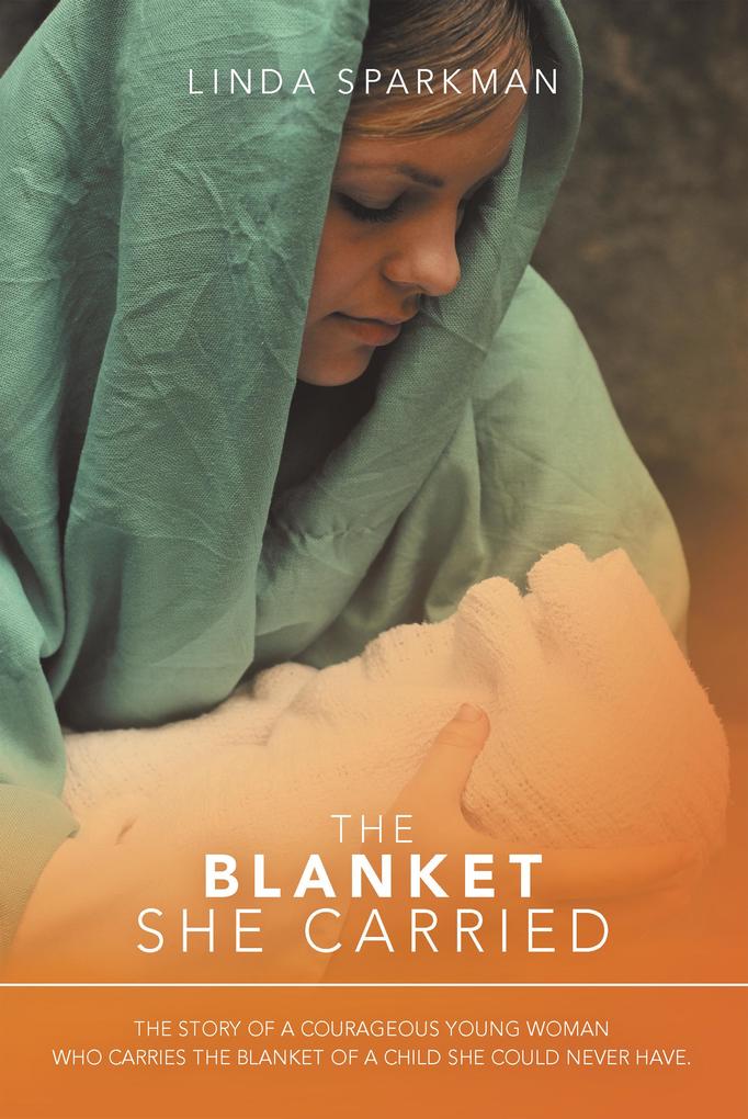 The Blanket She Carried