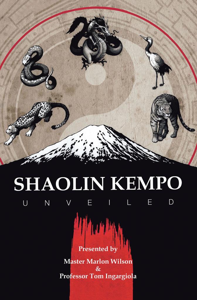 Shaolin Kempo Unveiled