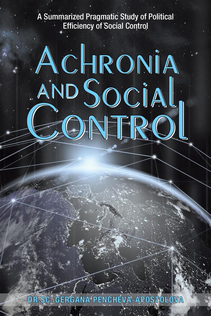 Achronia and Social Control