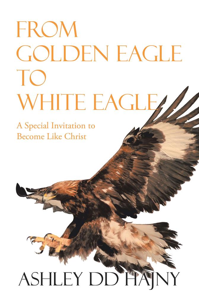 From Golden Eagle to White Eagle