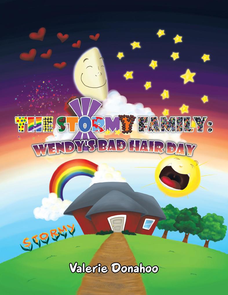The Stormy Family: Wendy's Bad Hair Day