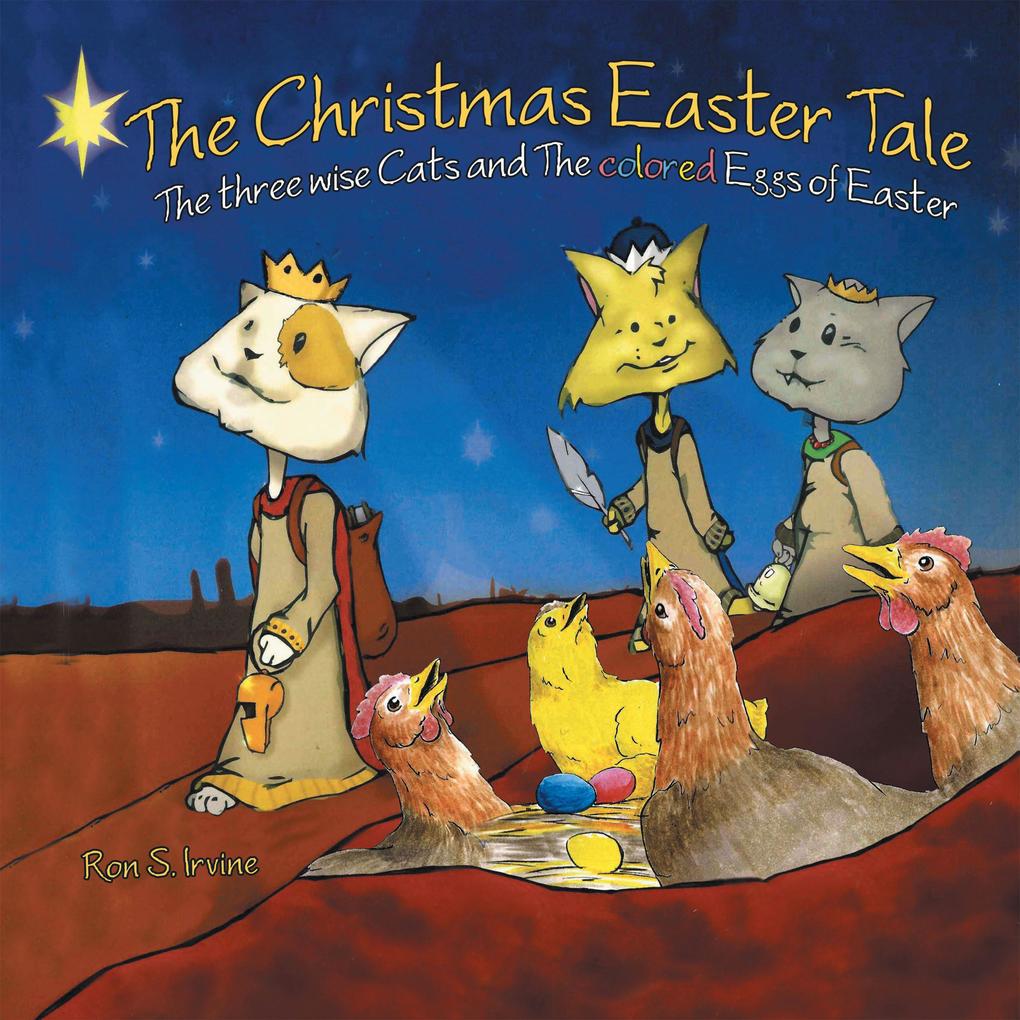 The Christmas Easter Tale