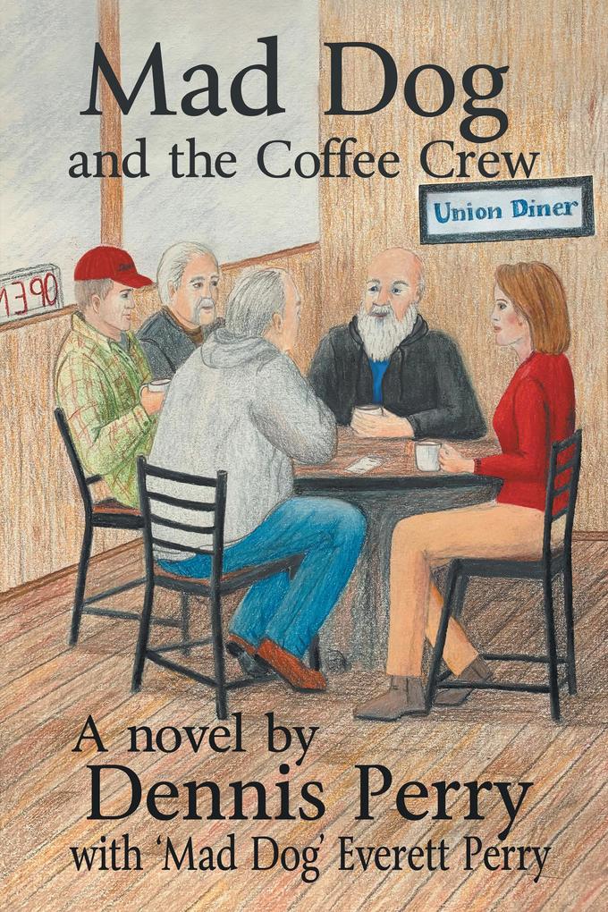 Mad Dog and the Coffee Crew