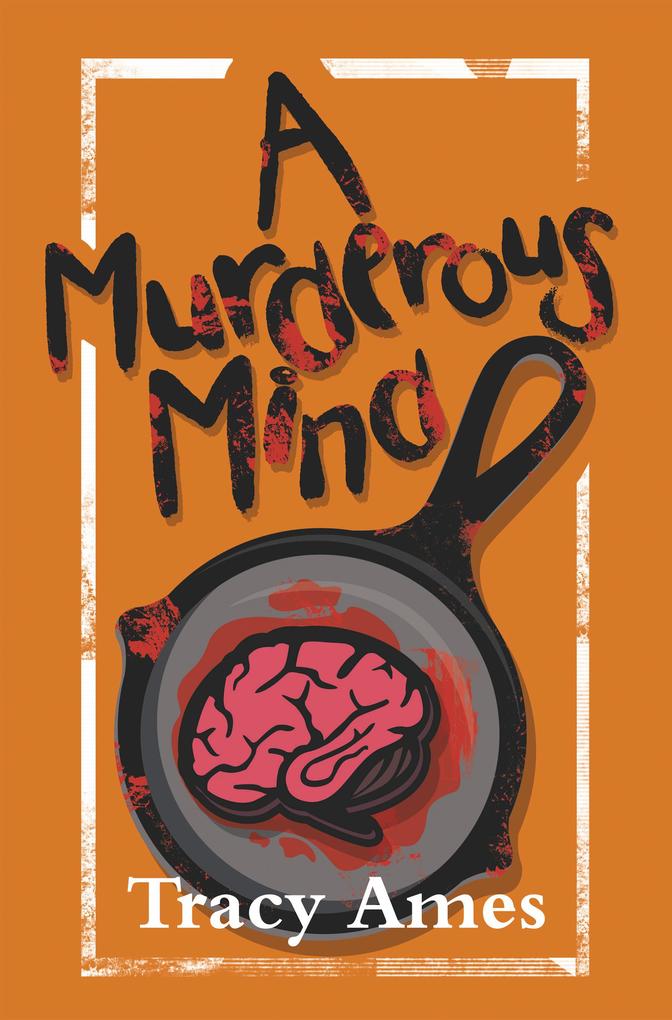 A Murderous Mind
