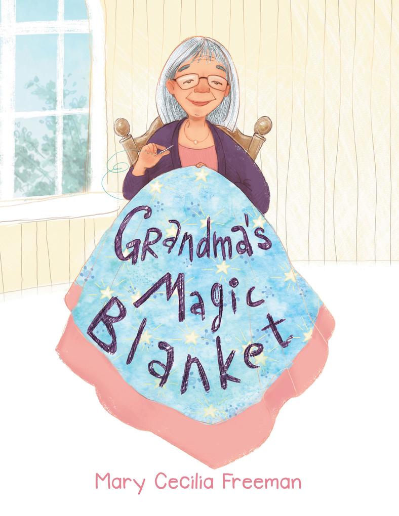 Grandma‘s Magic Blanket