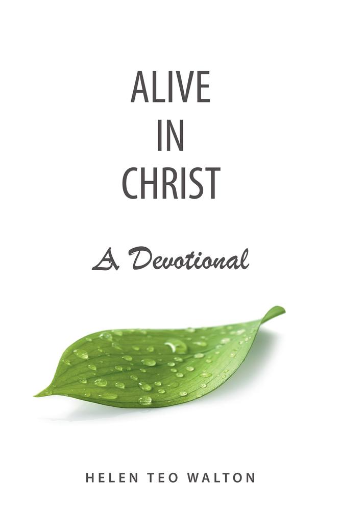 Alive in Christ a Devotional