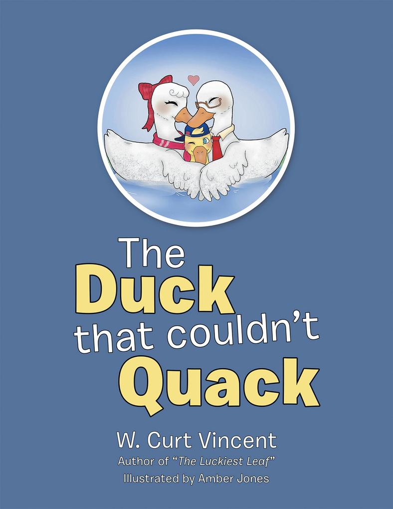 The Duck That Couldn‘t Quack