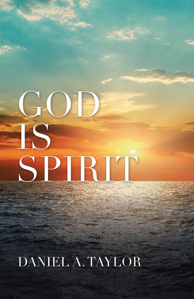 God Is Spirit