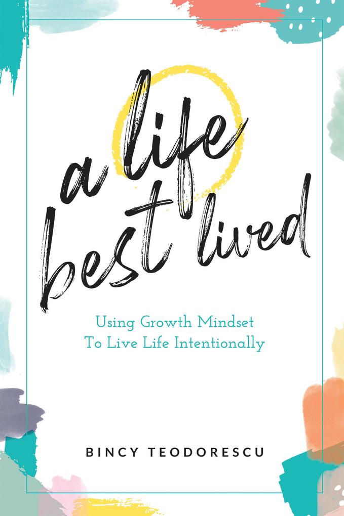 A Life Best Lived
