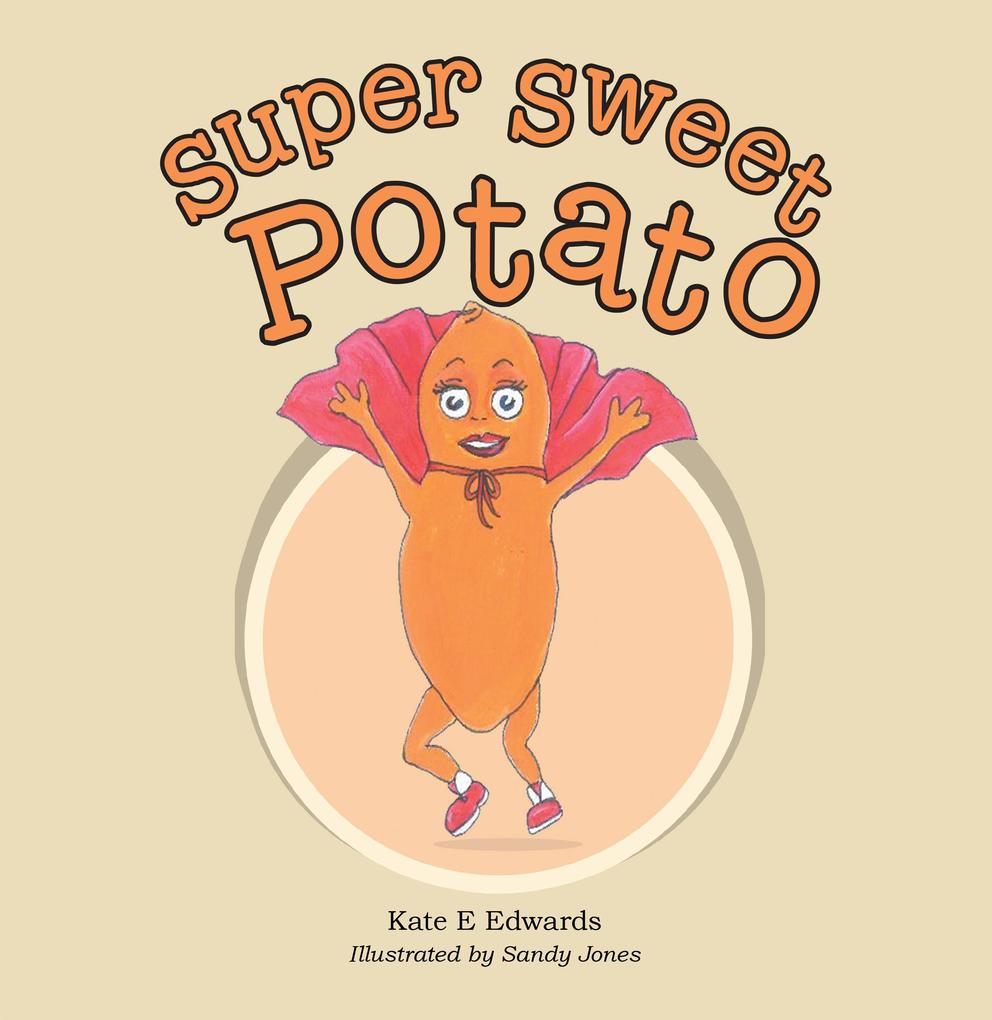 Super Sweet Potato