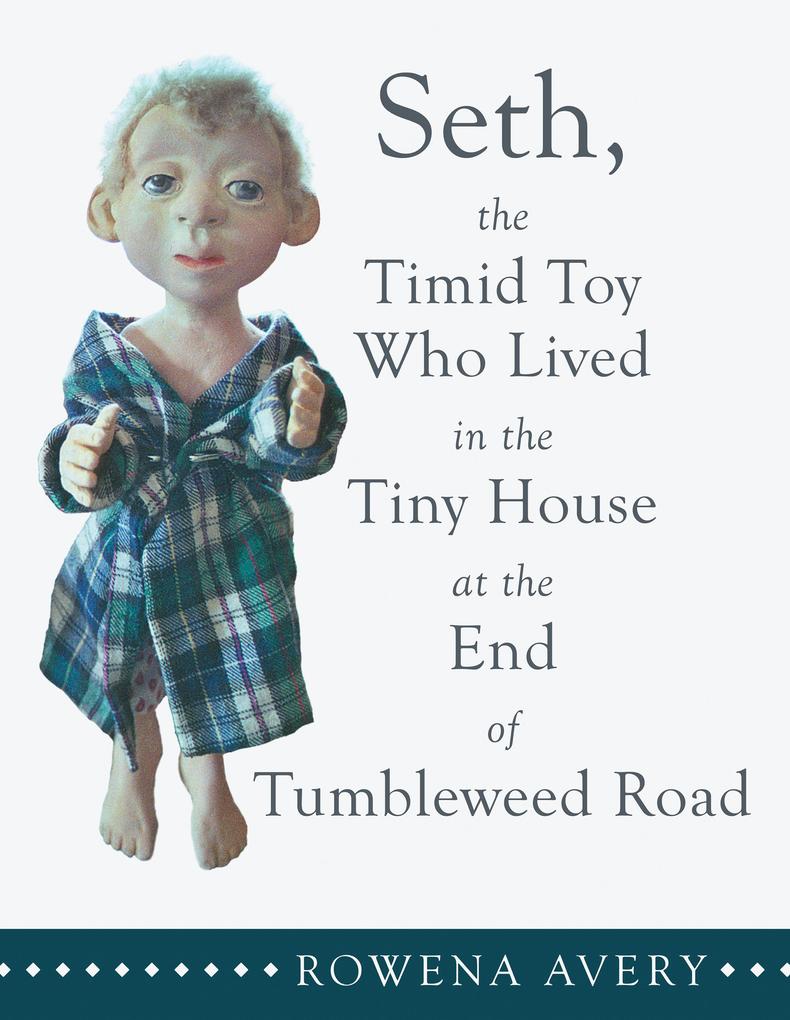 Seth the Timid Toy