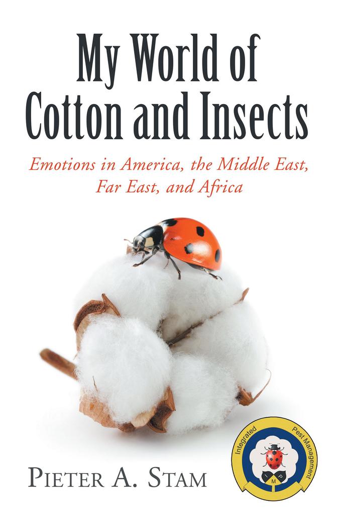 My World of Cotton and Insects