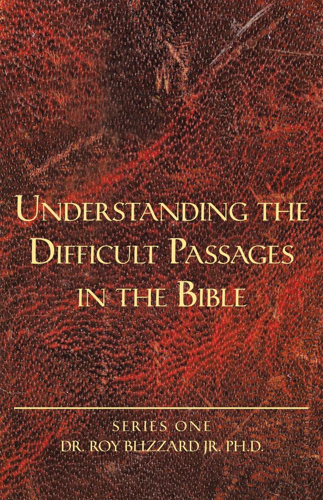 A Hebrew Understanding of the Difficult Passages in the Bible