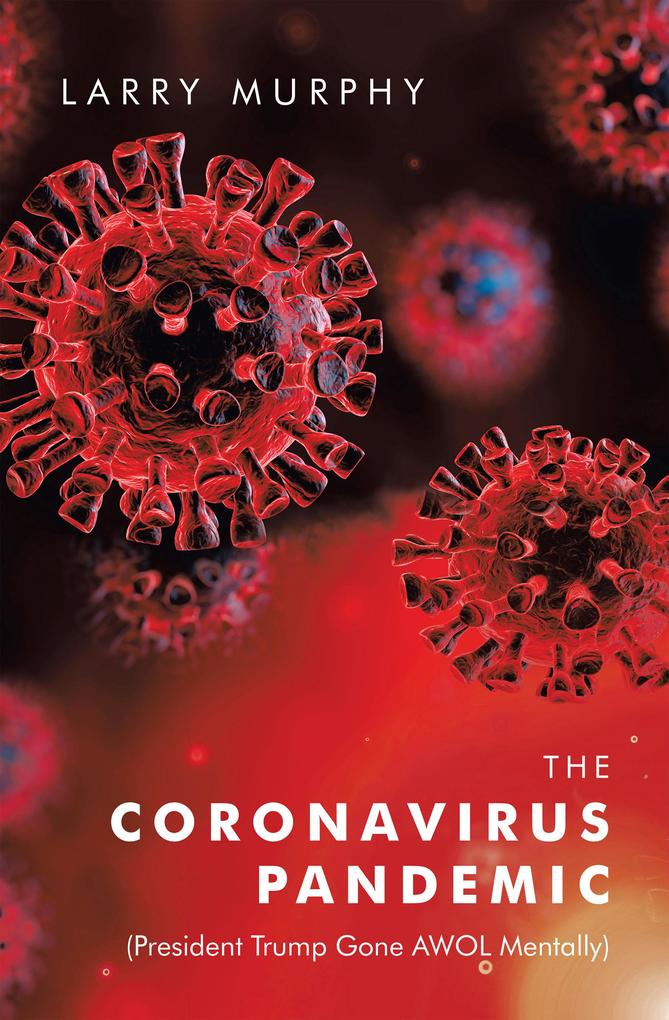 The Coronavirus Pandemic