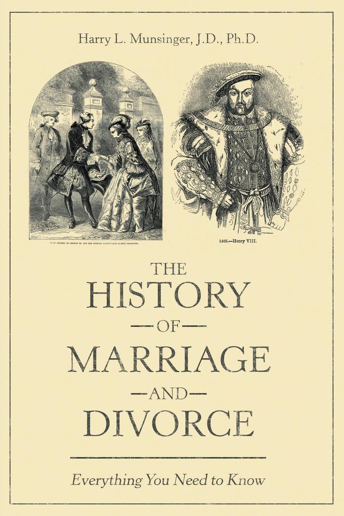 The History of Marriage and Divorce
