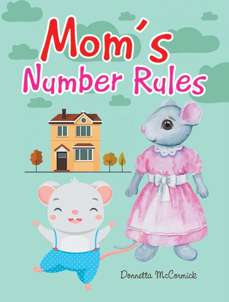 Mom‘s Number Rules