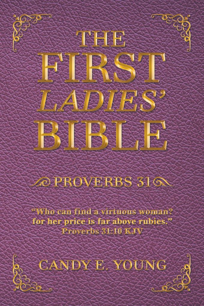 The First Ladies‘ Bible