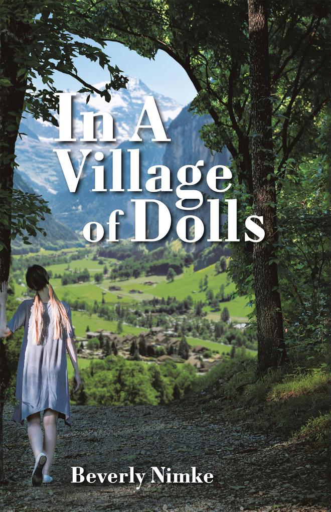In a Village of Dolls
