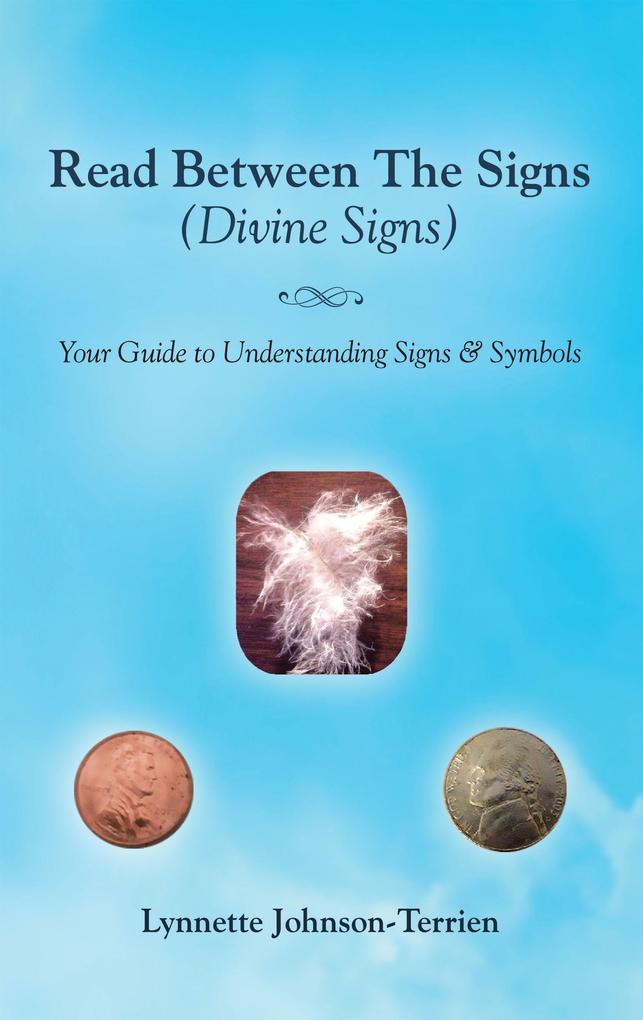Read Between the Signs (Divine Signs)