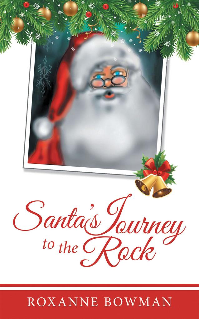 Santa‘s Journey to the Rock