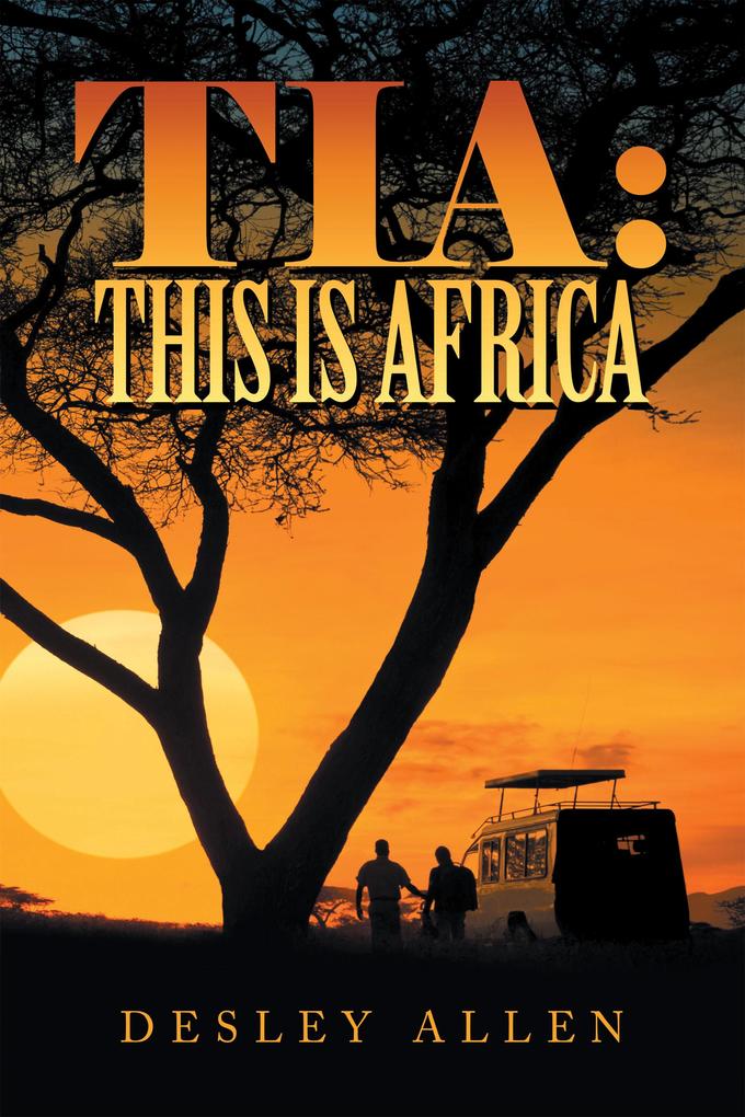 Tia: This Is Africa