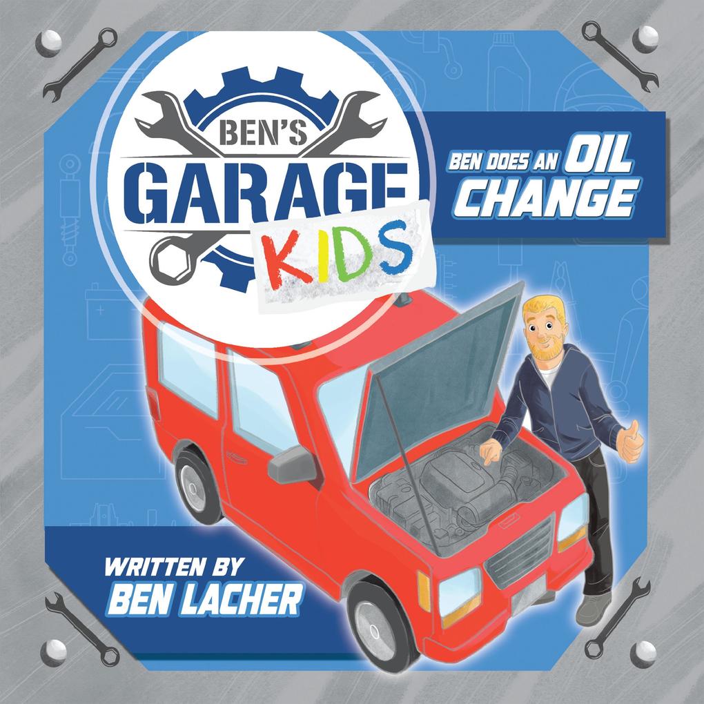 Ben‘s Garage Kids