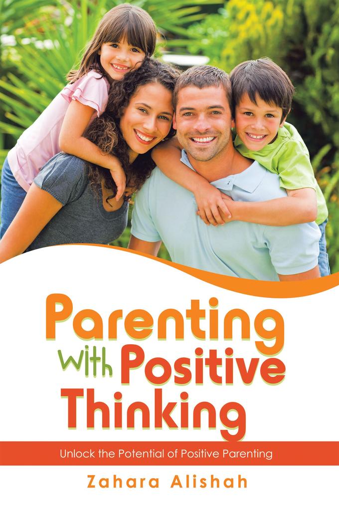 Parenting with Positive Thinking