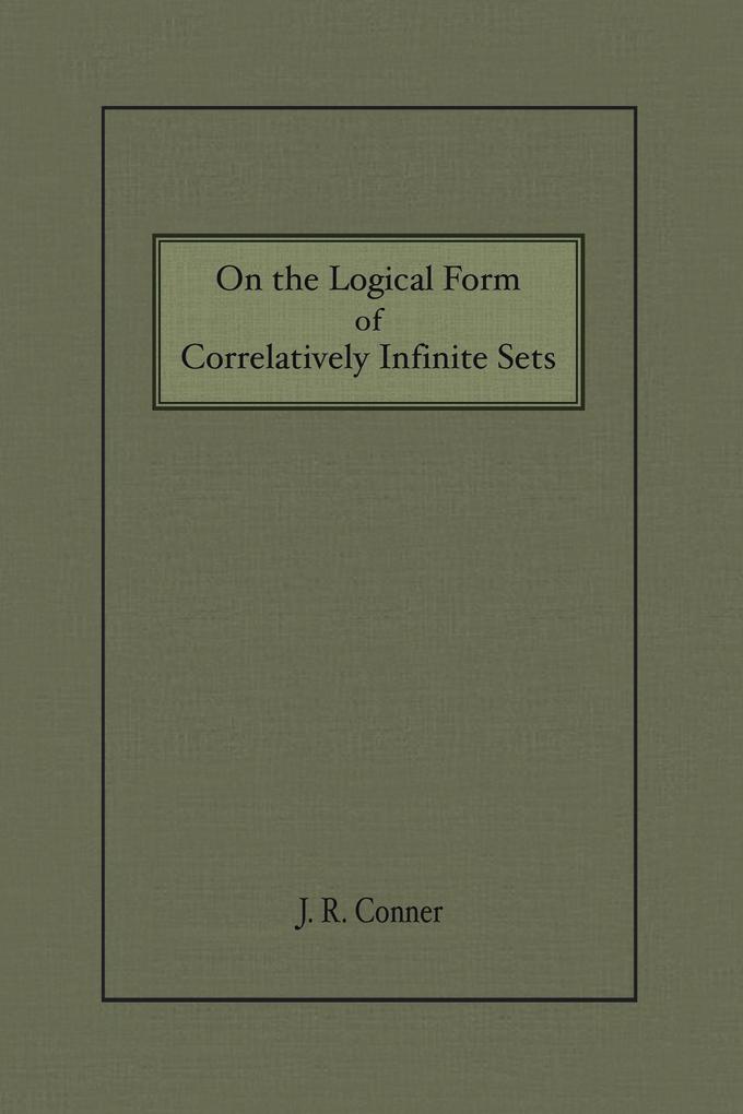 On the Logical Form of Correlatively Infinite Sets