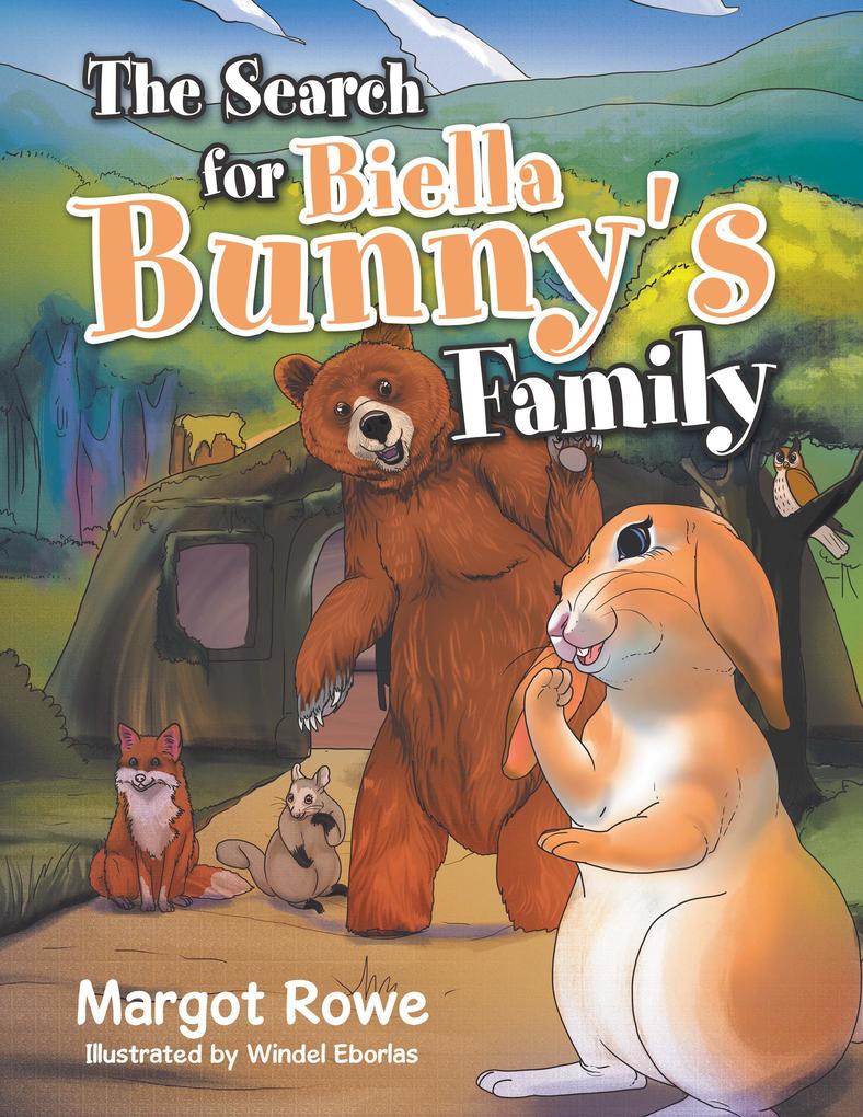 The Search for Biella Bunny‘s Family