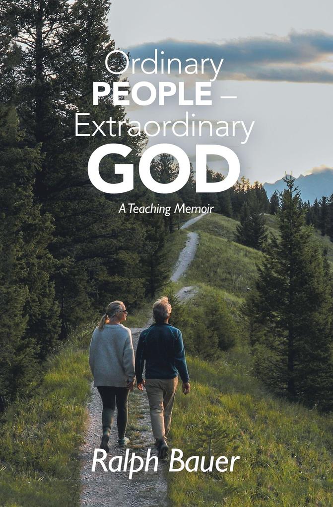 Ordinary People - Extraordinary God